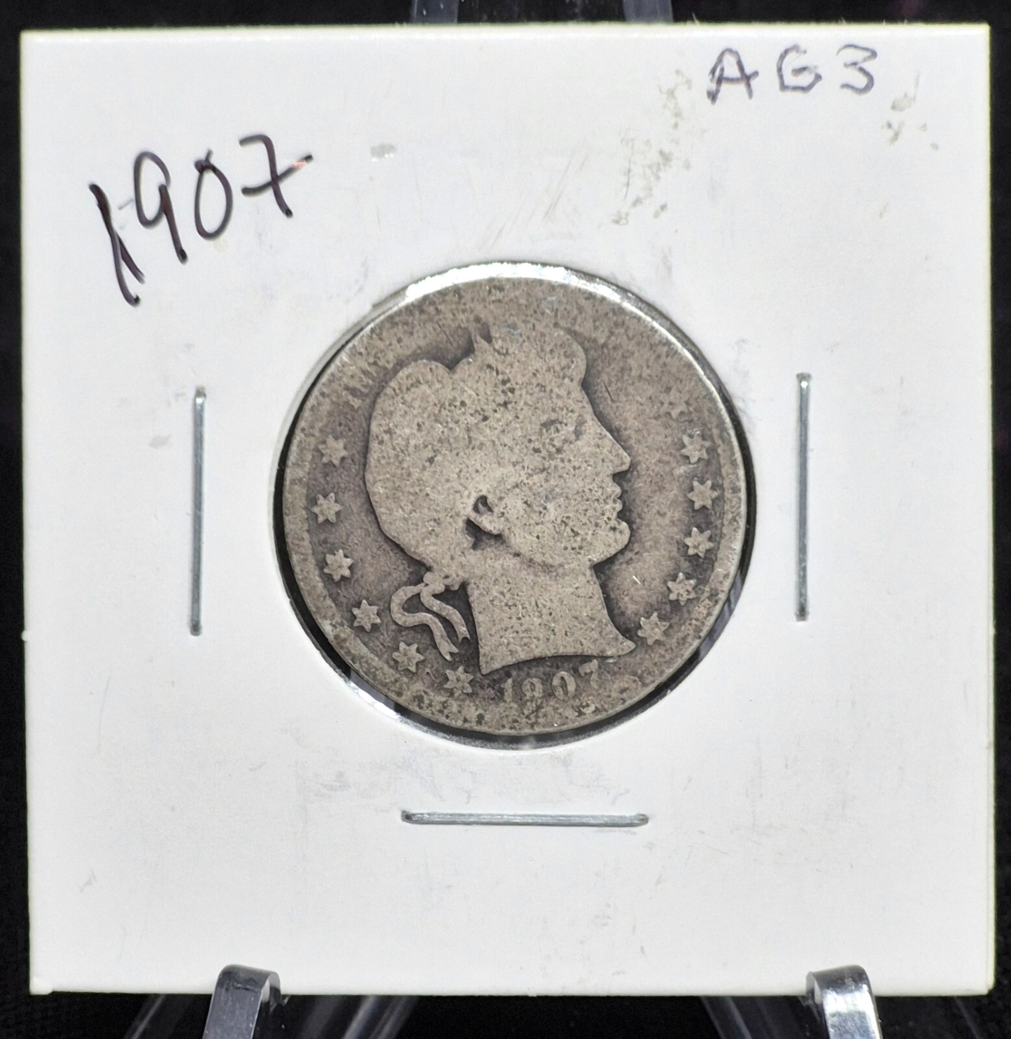 1907 Barber Silver Quarter 90% SILVER Coin Raw Circulated AG Condition or Less
