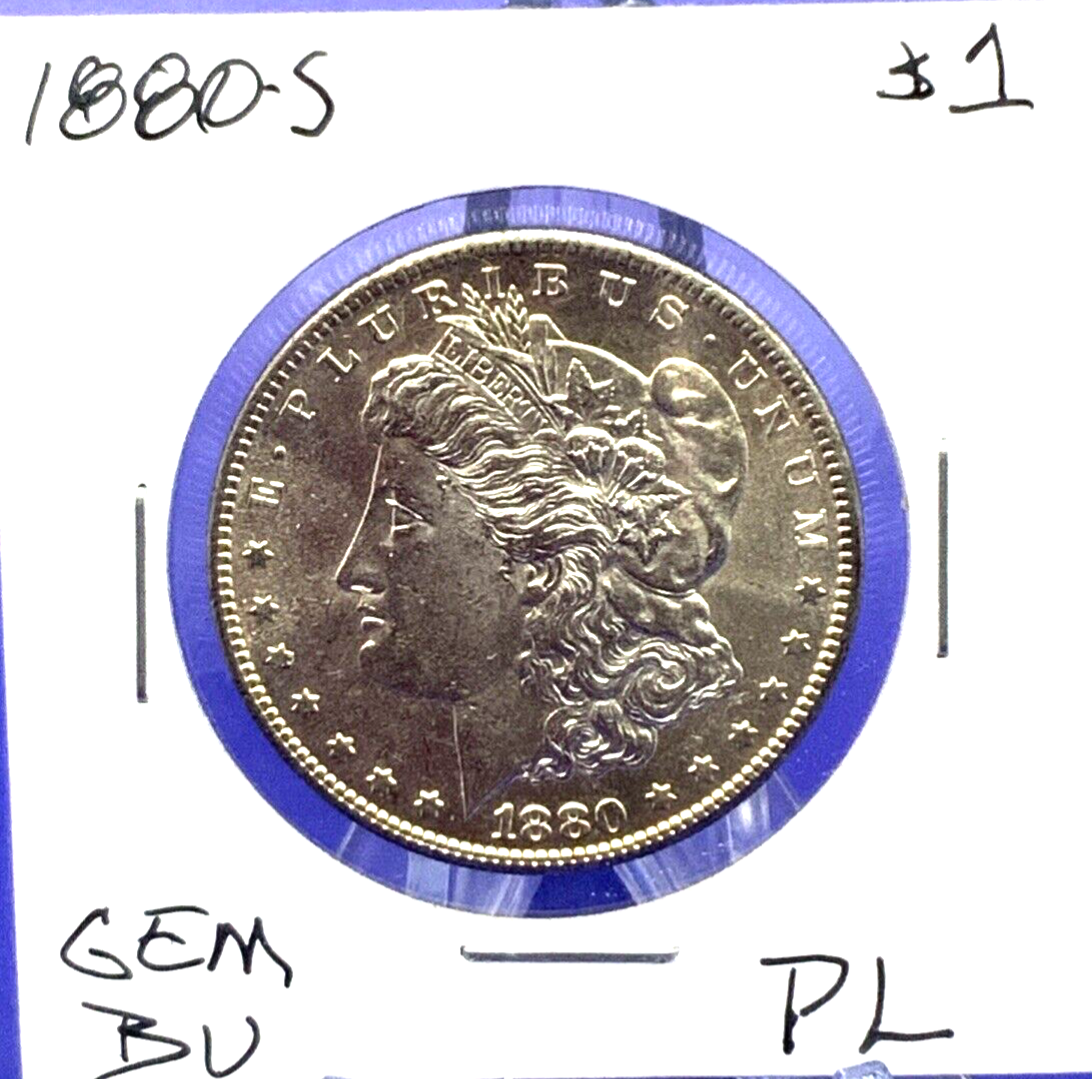 1880-S Morgan 90% Silver Dollar Gem Shiny, Bright, Well Struck PL Mirror Finish