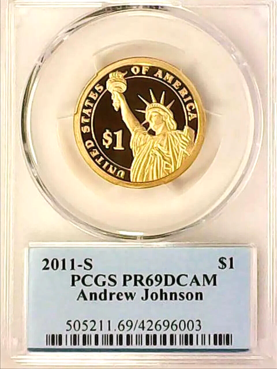 ✅ 2011-S $1 Andrew Johnson PCGS PR69 DCAM Presidential Dollar Coin Photo Label