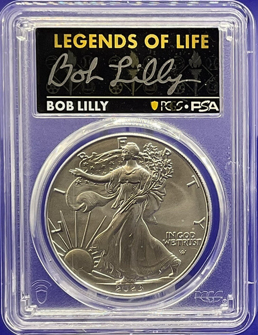 🏈 BOB LILLY 2023 $1 Silver Eagle .999  PCGS MS70 FS Legends of Life COWBOYS🏅