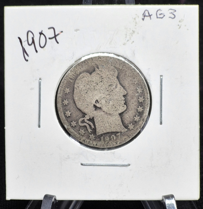 1907 Barber Silver Quarter 90% SILVER Coin Raw Circulated AG Condition or Less