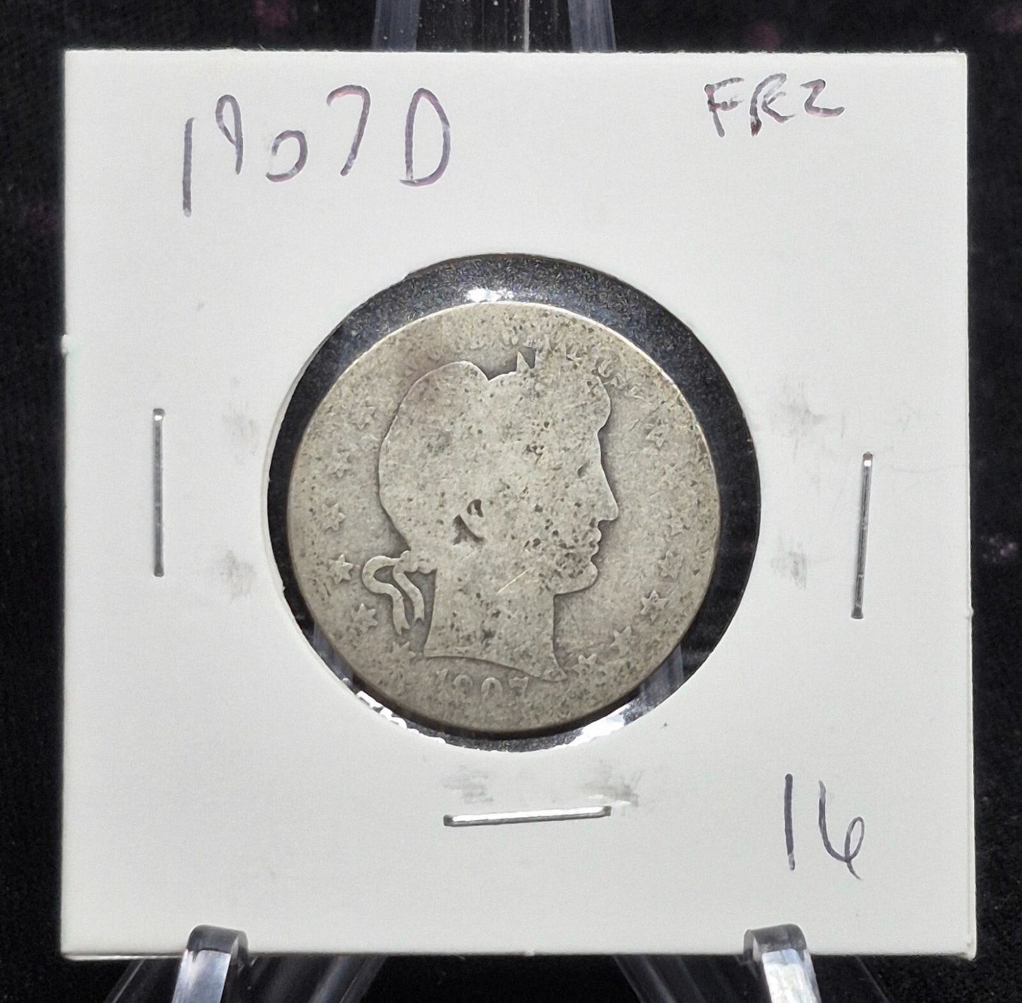 1907 D Barber Silver Quarter 90% SILVER Coin Raw Circulated FR or Less Condition