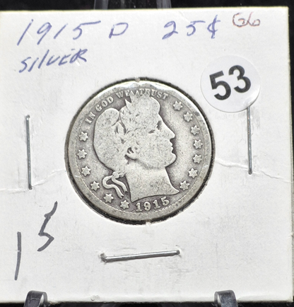 1915 D Barber Silver Quarter 90 % SILVER Vintage Coin Raw Circulated Condition