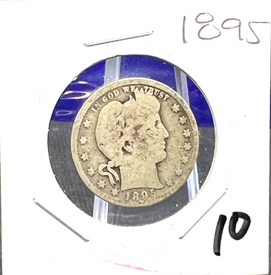 1895 Early Year Barber 90% Silver Quarter 25c Collectible Coin