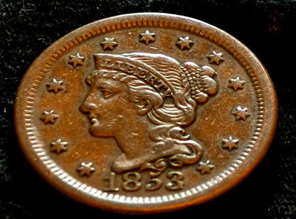 1853 Braided Hair Large Cent Beautiful AU Details Full Liberty Rich Brown Color