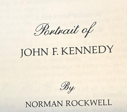 NORMAN ROCKWELL Lithograph of JOHN F KENNEDY Numbered Limited Edition JFK Print