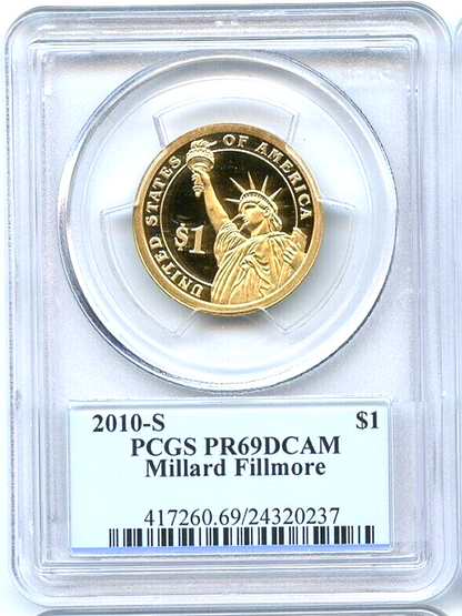 ✅ 2010 S $1 Millard Fillmore Dollar PCGS PR69DCAM Presidential Dollar Coin Photo