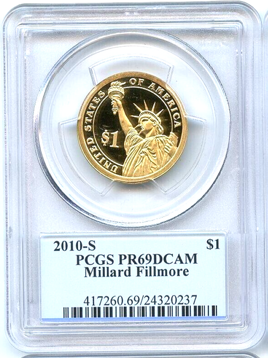 ✅ 2010 S $1 Millard Fillmore Dollar PCGS PR69DCAM Presidential Dollar Coin Photo