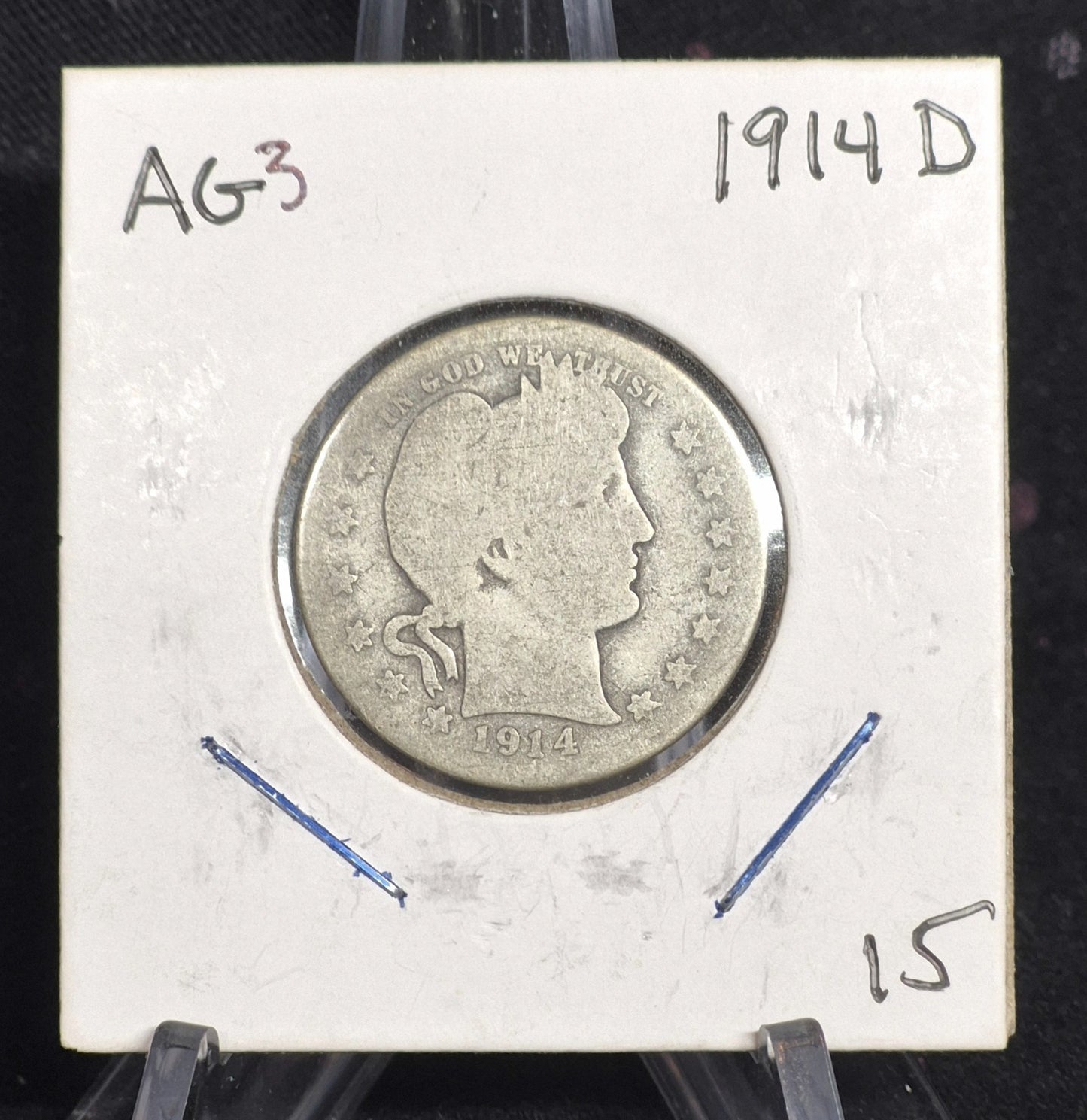 1914 D Barber Silver Quarter 90 % SILVER About Good Condition Partial Motto