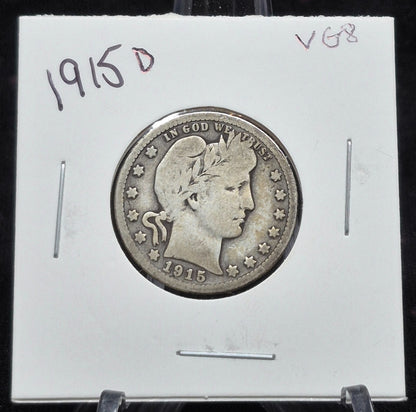 1915 D Barber Silver Quarter 90 % SILVER Vintage Coin Raw Circulated Condition
