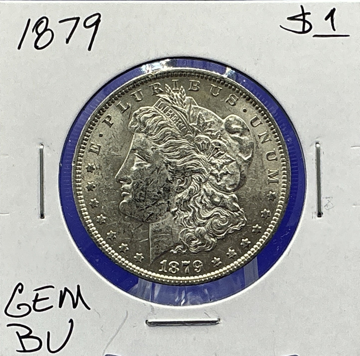 1879 Morgan 90% Silver Dollar Gem Shiny, Bright, Well Struck 2nd Year Coin